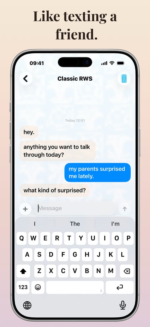 Like texting a friend
